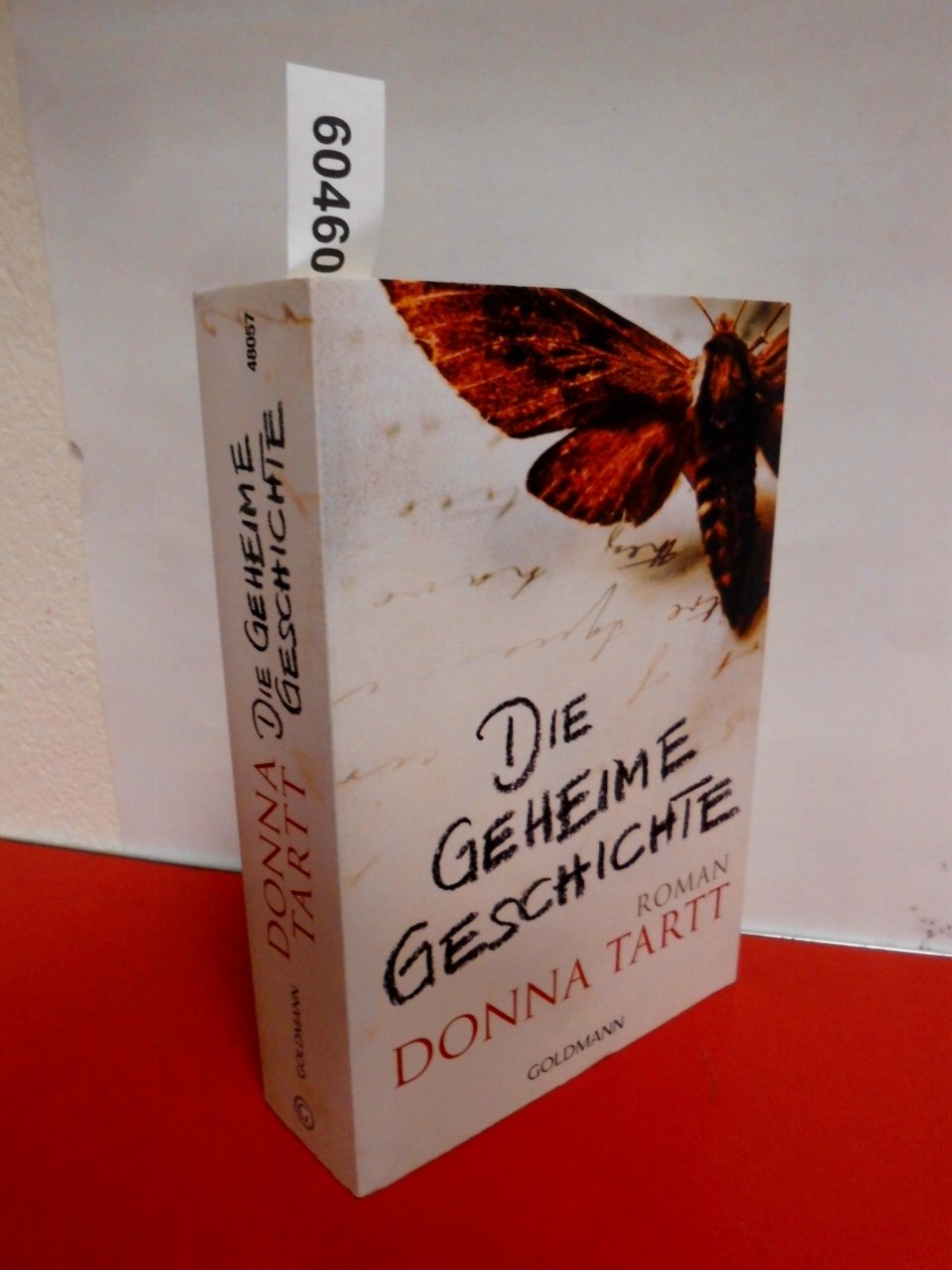 Die geheime Geschichte Roman Tartt, Donna,