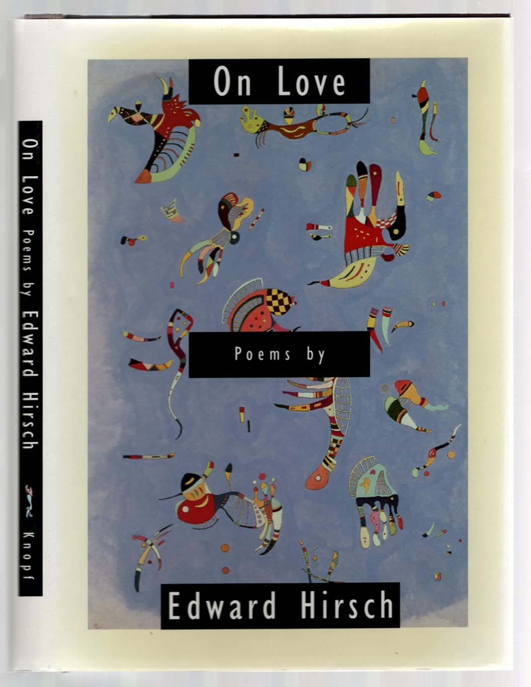 On Love: Poems