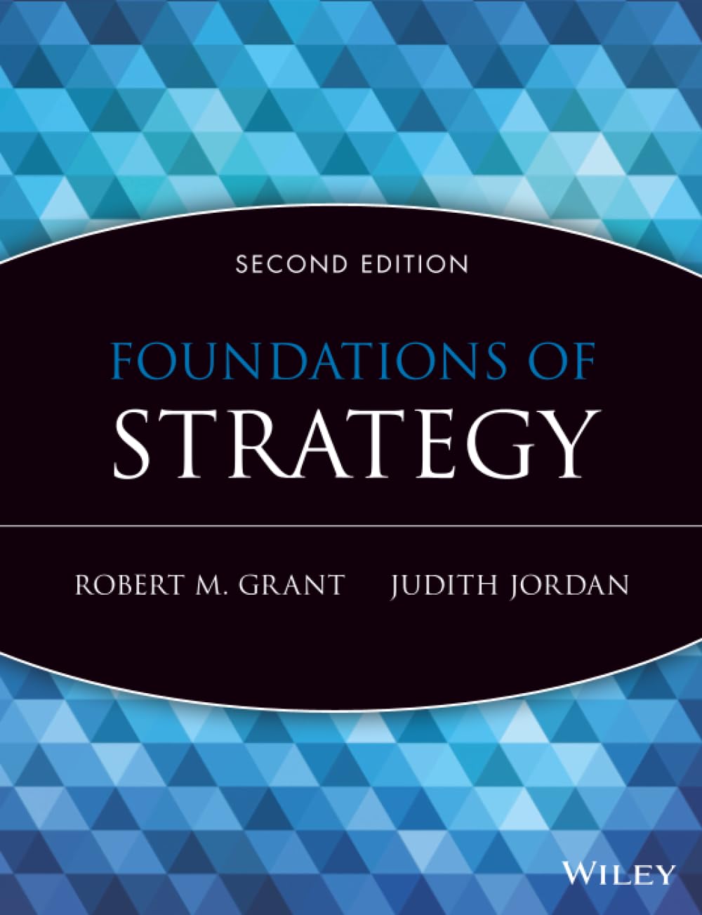 Foundations of Strategy 2e by Judith J.  Jordan (Paperback Book)
