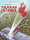 Spirou und Fantasio Spezial 40: Tulpen aus Istanbul (40)
