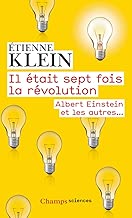 Download Il était sept fois la révolution : Albert Einstein et les autres PDF
