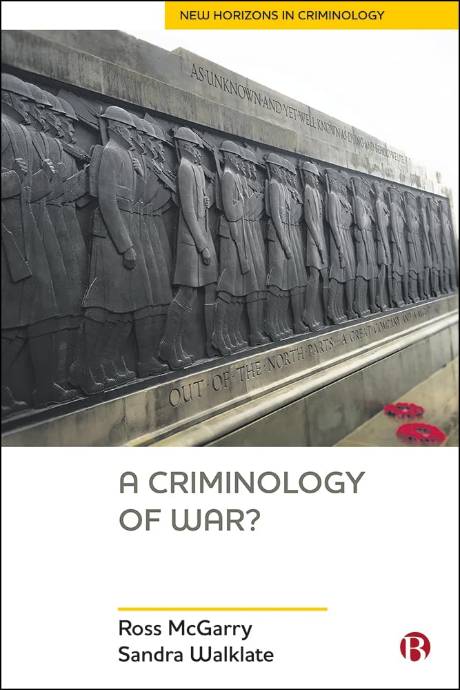 A Criminology of War? (New Horizons in Criminology)