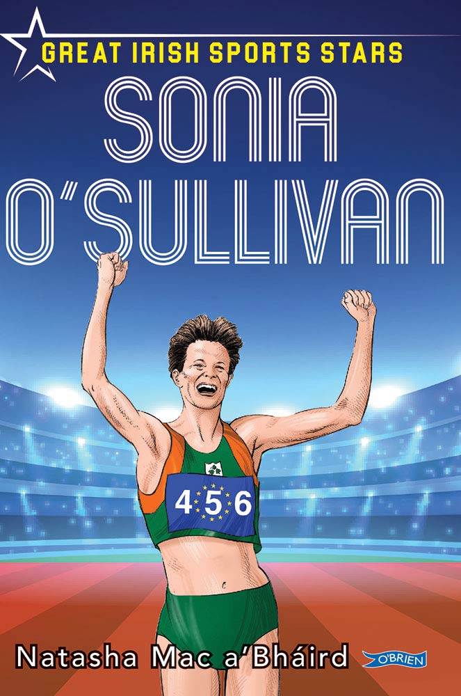 Sonia O'Sullivan: Great Irish Sports Stars (Sports Heroes).by a'BhAird New**