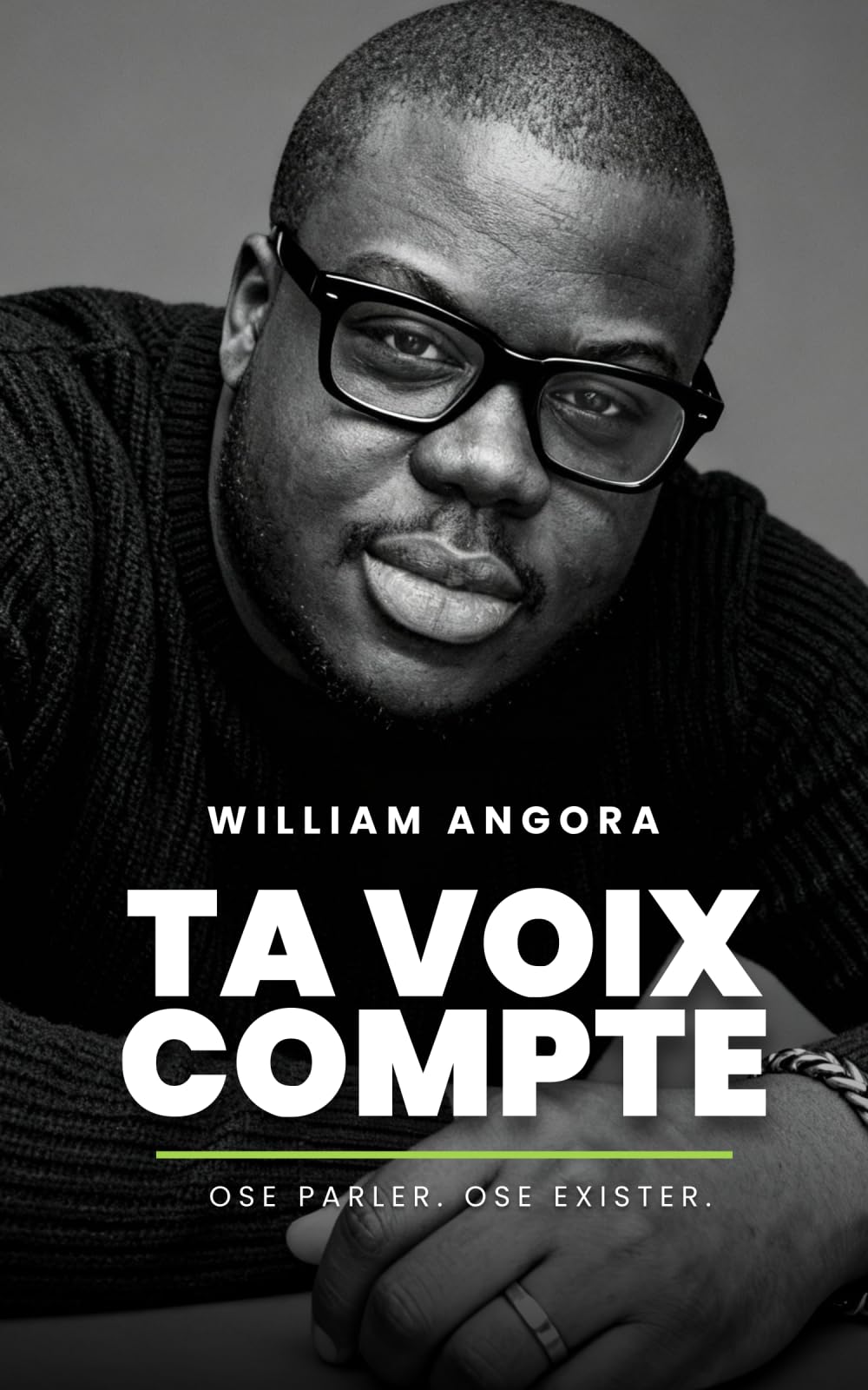 Ta Voix Compte: Le Guide Pratique pour Surmonter Tes Peurs, Développer Ta Confiance en Soi et Libérer Ta Voix Authentique Sans Te Trahir
