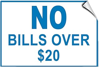 No Bills Over $20 Business Store Policy Label Decal Sticker 7 Inches X 5 Inches