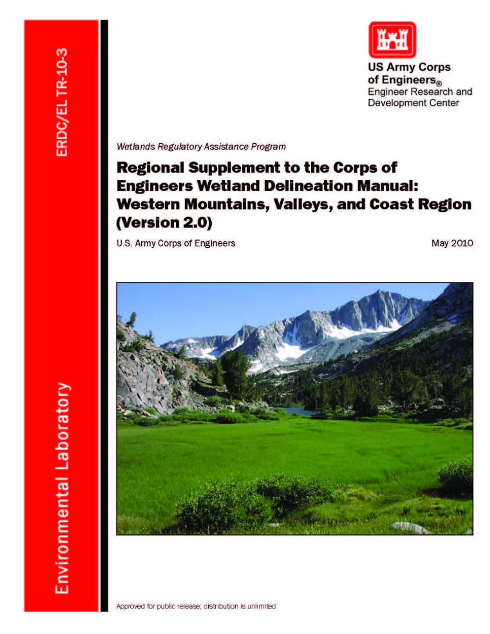 Regional Supplement to the Corps of Engineers Wetland Delineation Manual -- Western Mountains, Valleys, and Coast Region (Version 2.0)