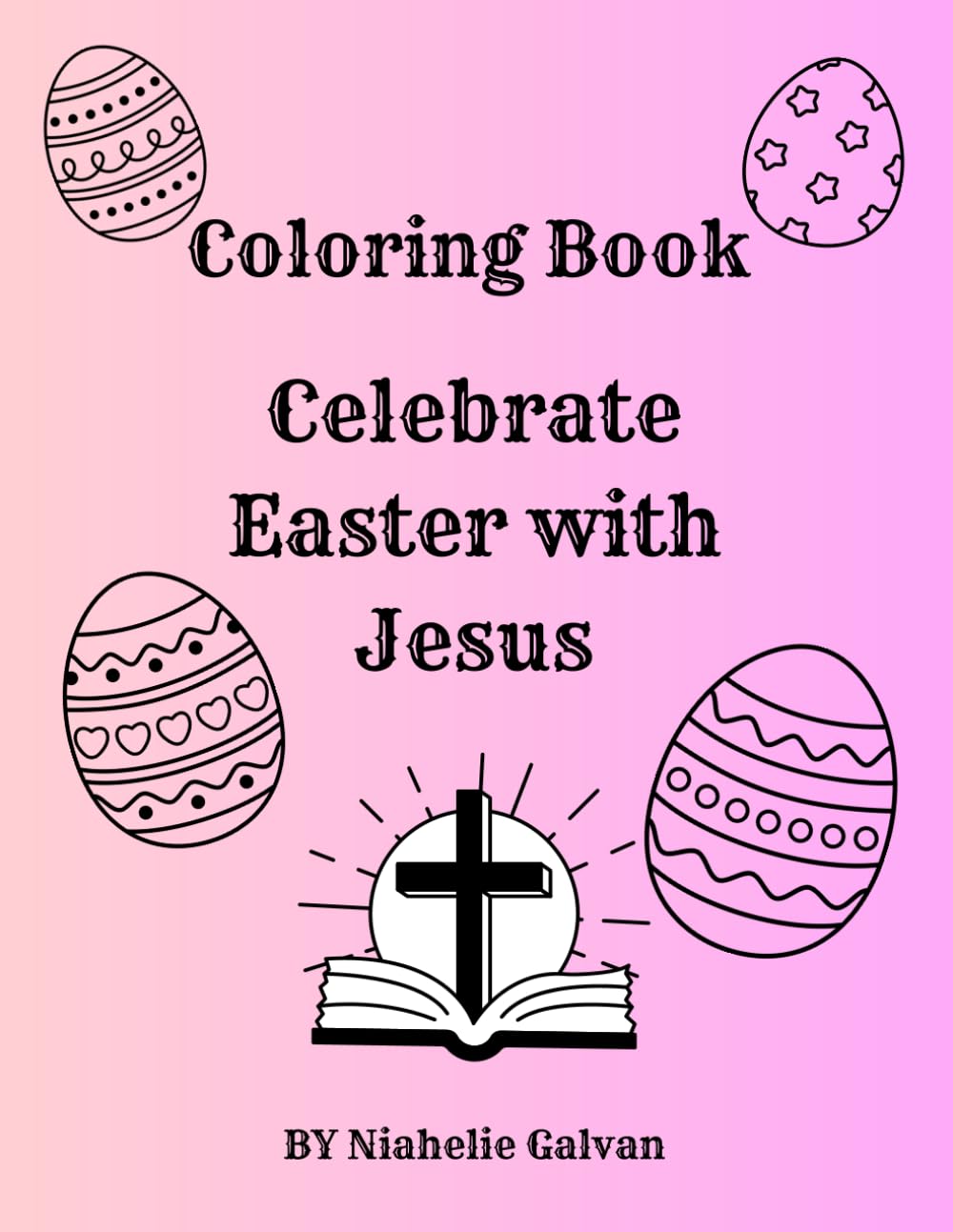 Coloring Book Celebrate Easter with Jesus