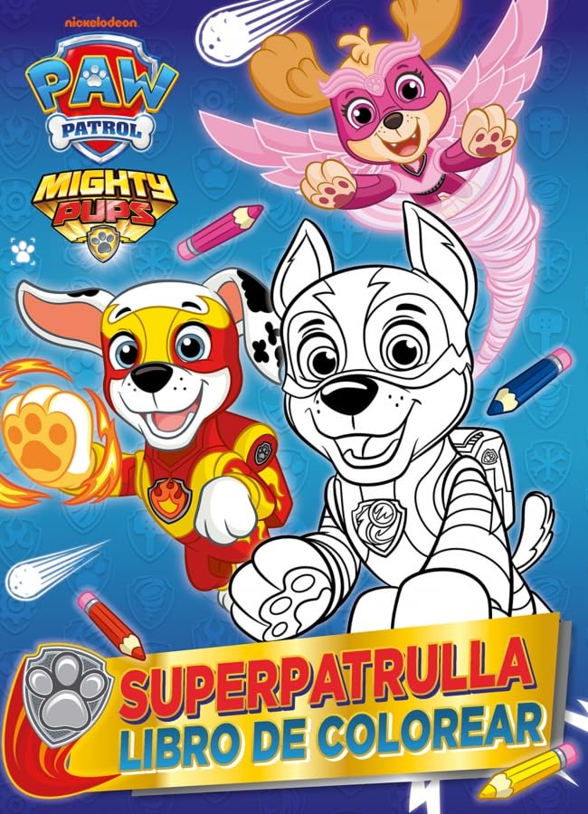Paw Patrol | Patrulla Canina. Actividades - Superpatrulla. Libro de colorear: ¡Más de 90 dibujos para colorear! (Nickelodeon)