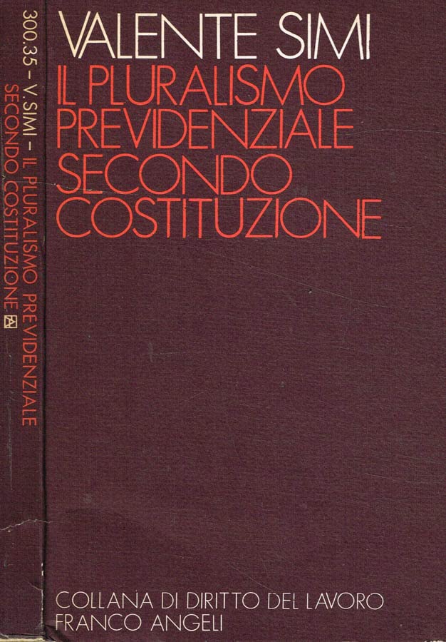Il pluralismo previdenziale secondo Costituzione