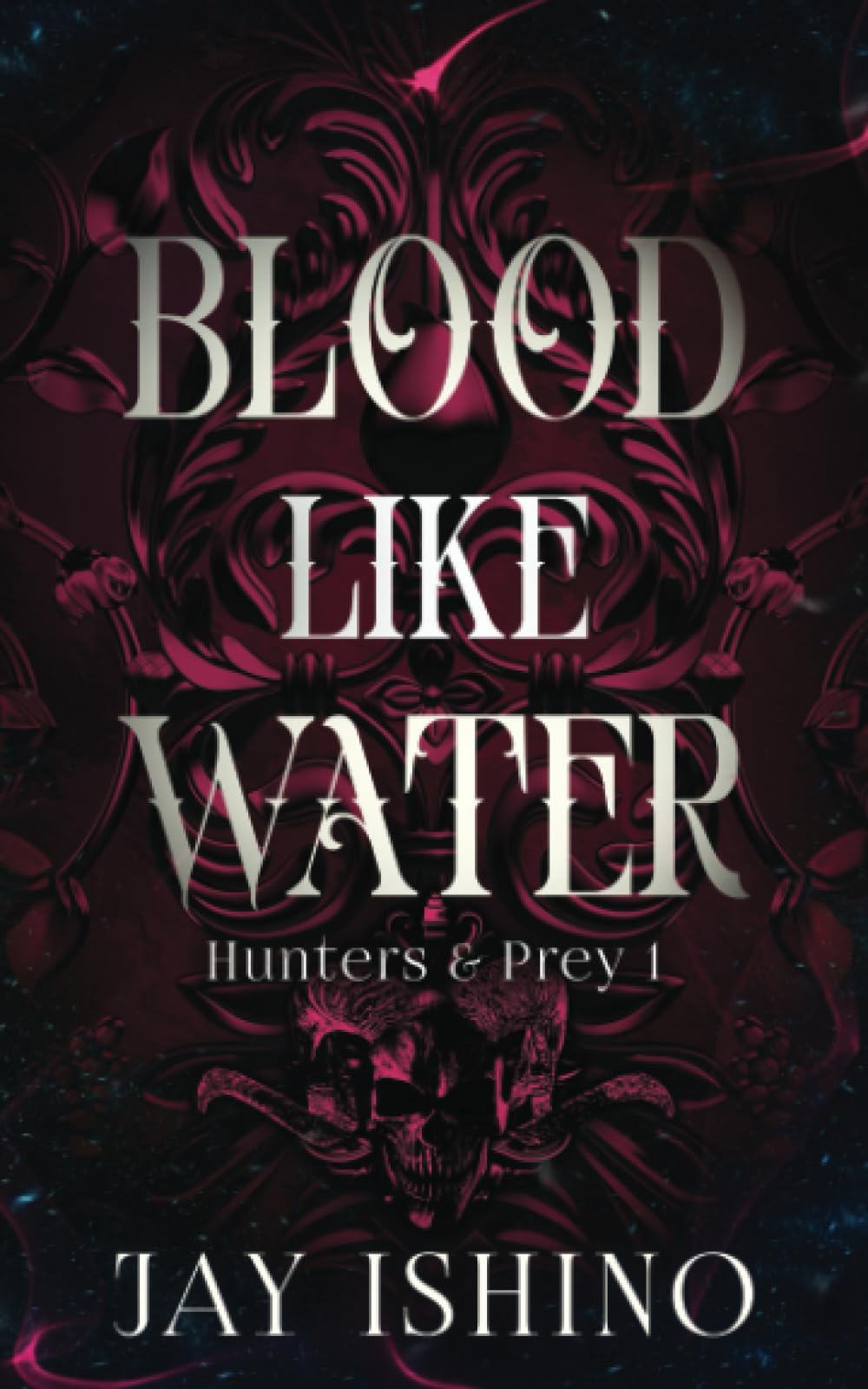 Buy Blood Like Water: 1 (Hunters & Prey) — BookShops.in