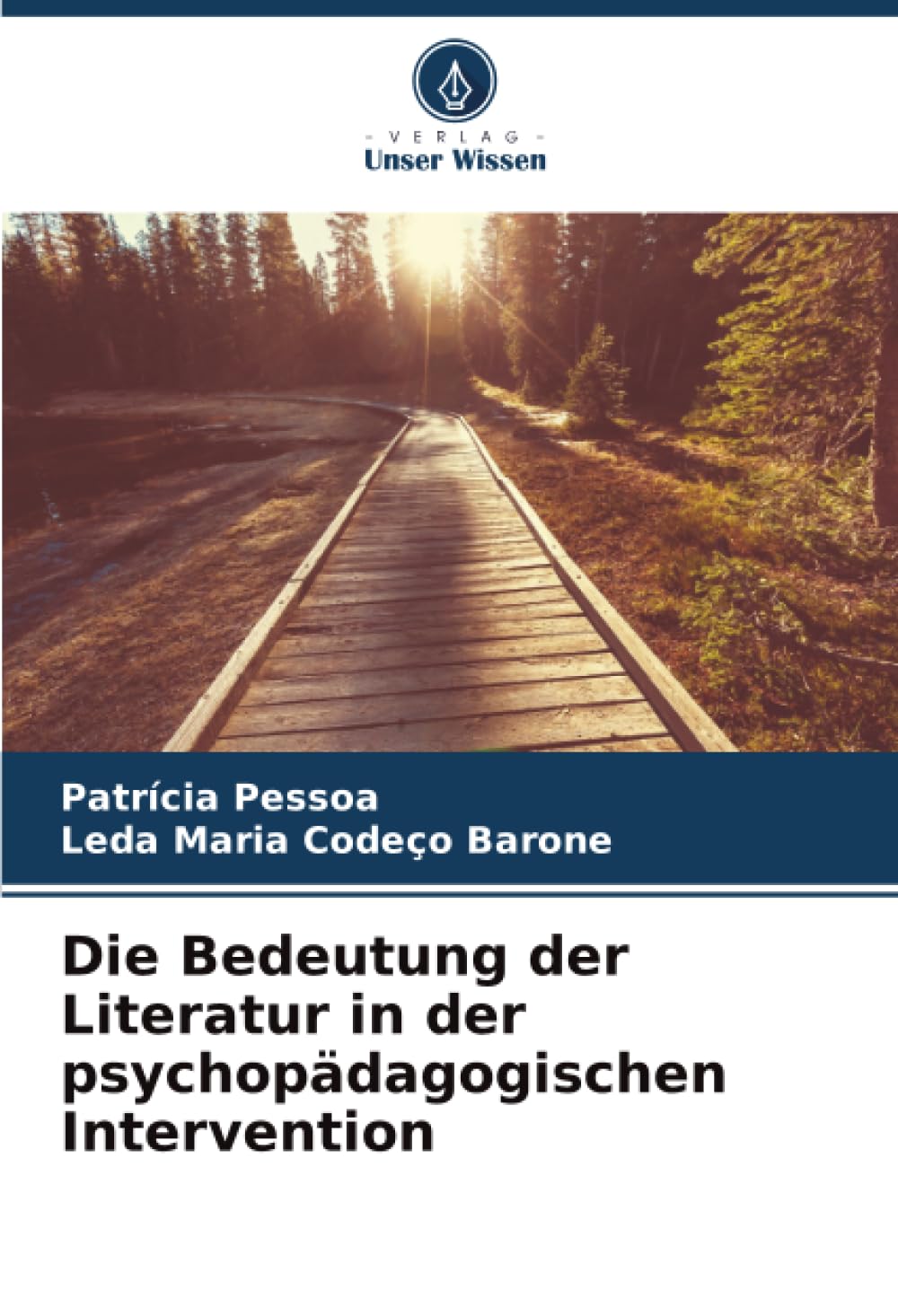 Die Bedeutung der Literatur in der psychopädagogischen Intervention
