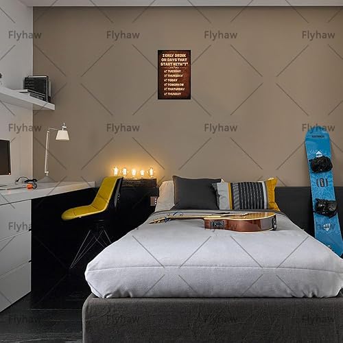 Miniatura 5 de Letrero de metal con texto en inglés "I Only Drink on Days That Start with T Sign", divertido letrero de barra con texto en inglés "Man Cave -