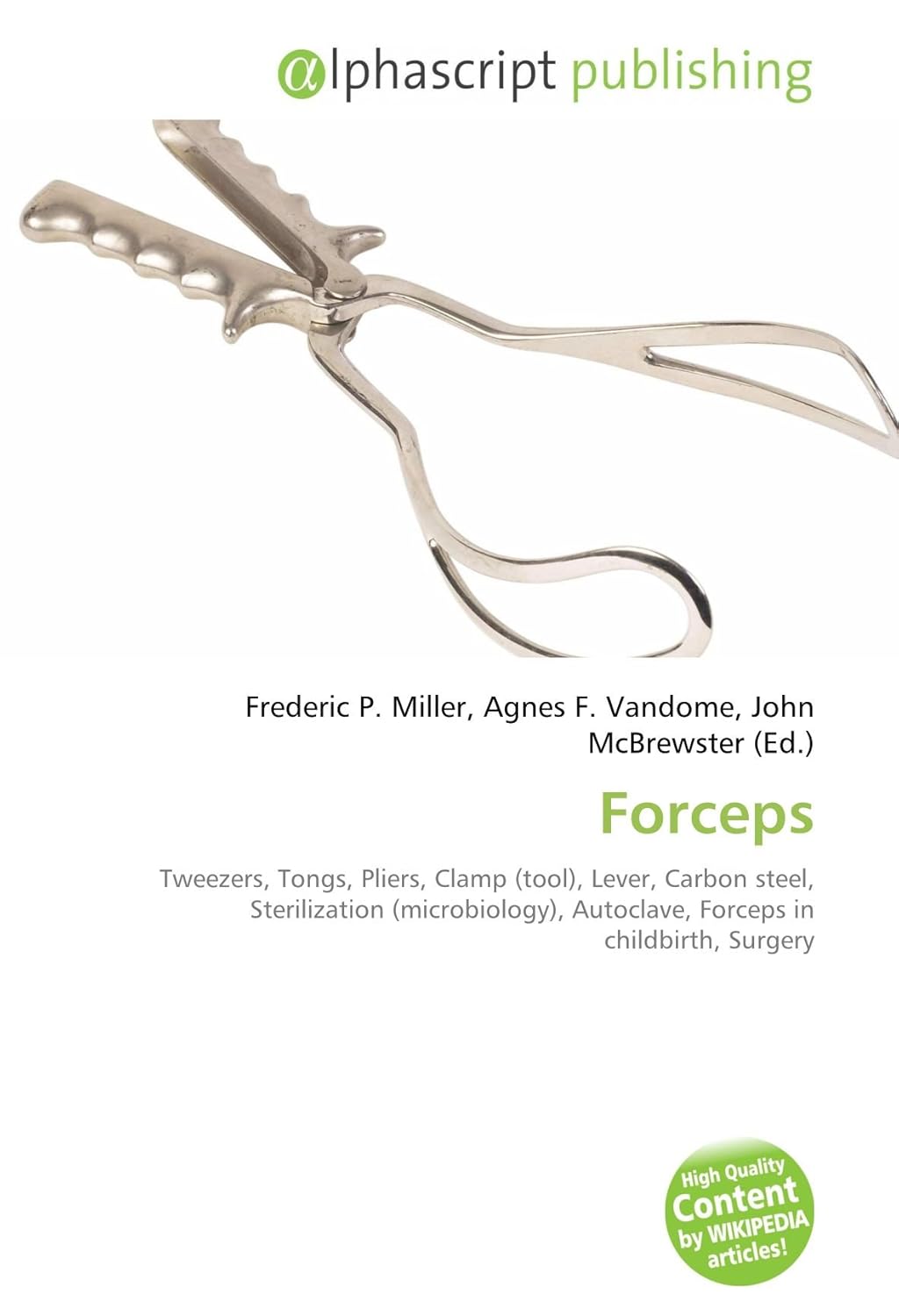 Forceps Tweezers, Tongs, Pliers, Clamp (tool), Lever, Carbon steel, Sterilization (microbiology