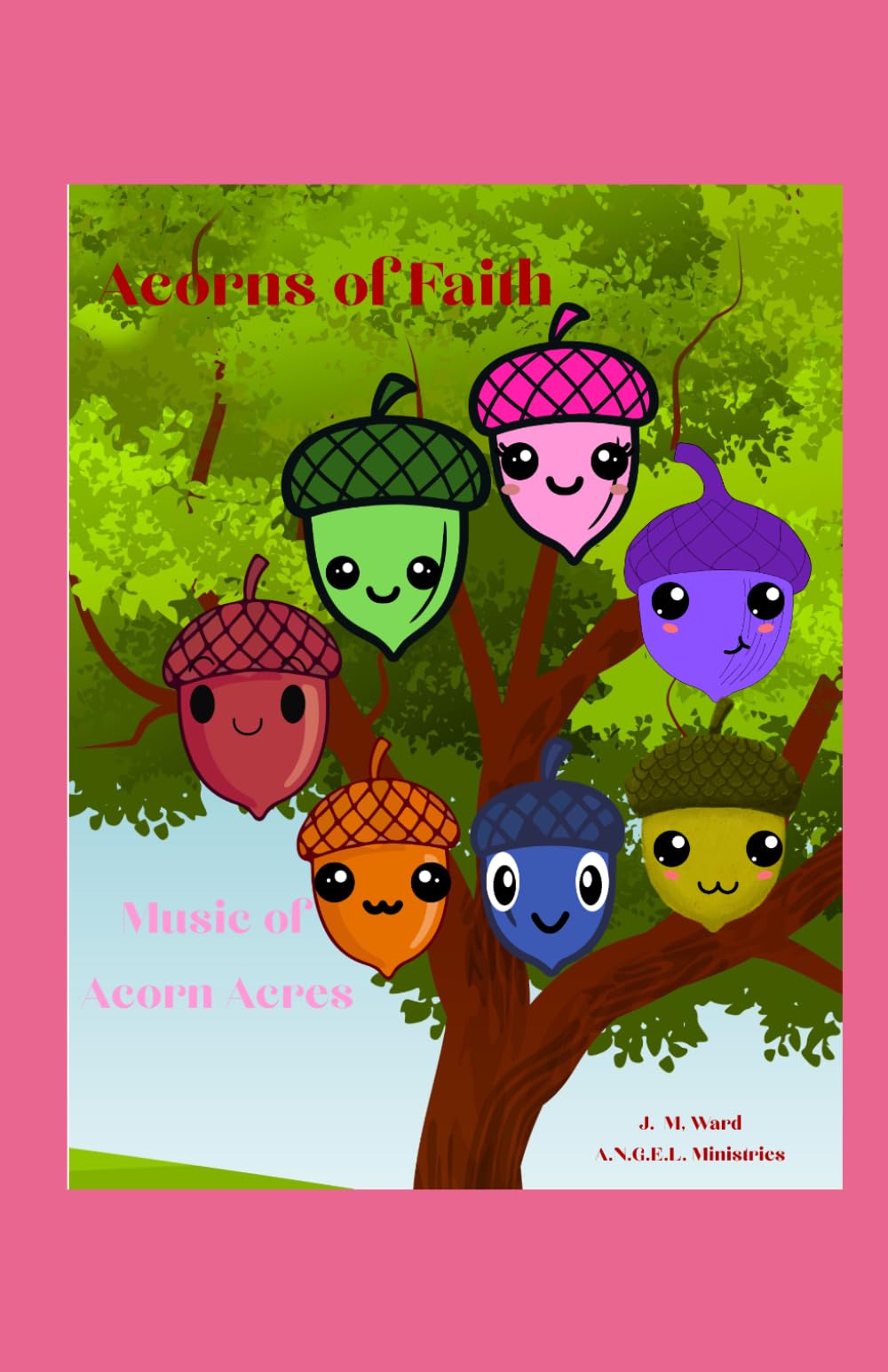 The Musical: Acorns of Faith
