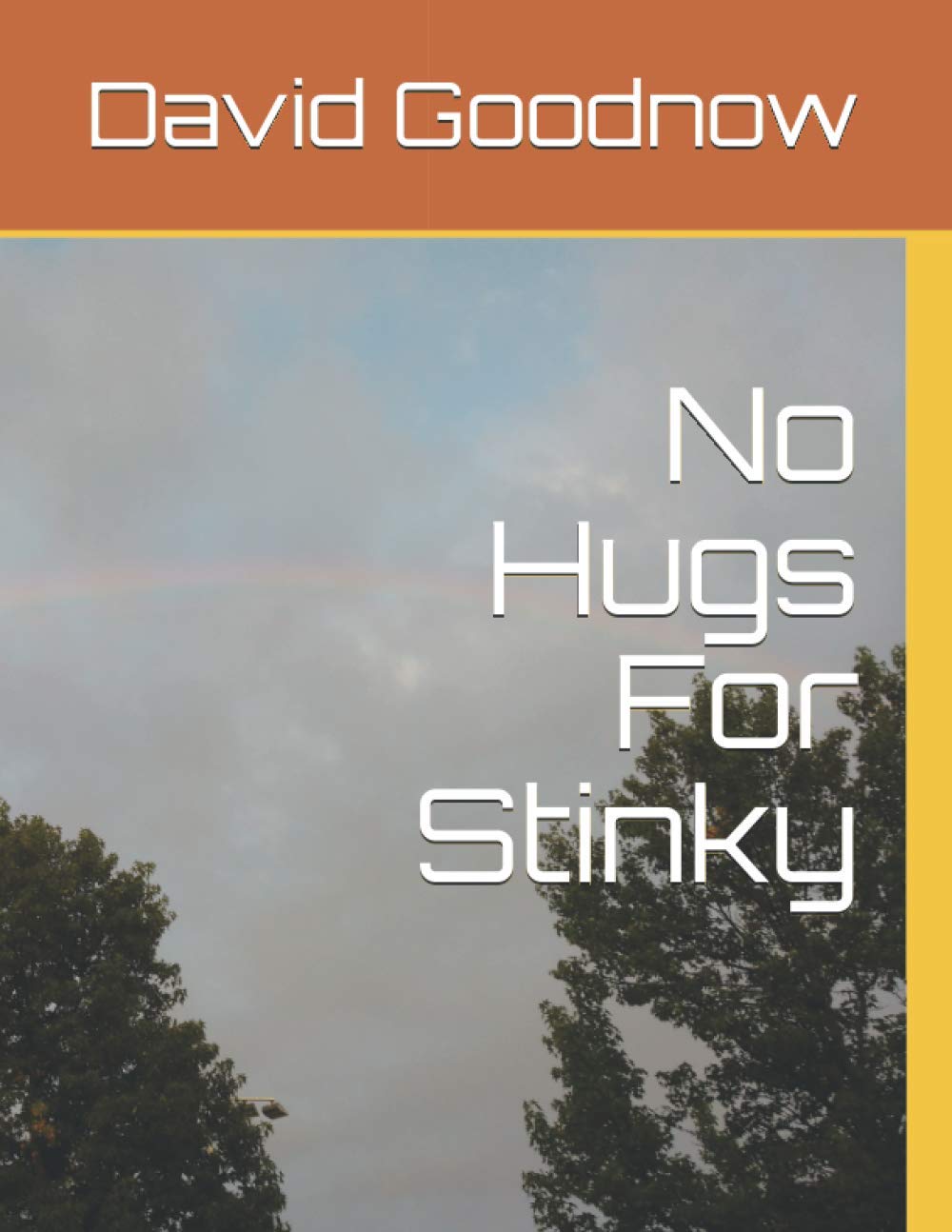 No Hugs For Stinky