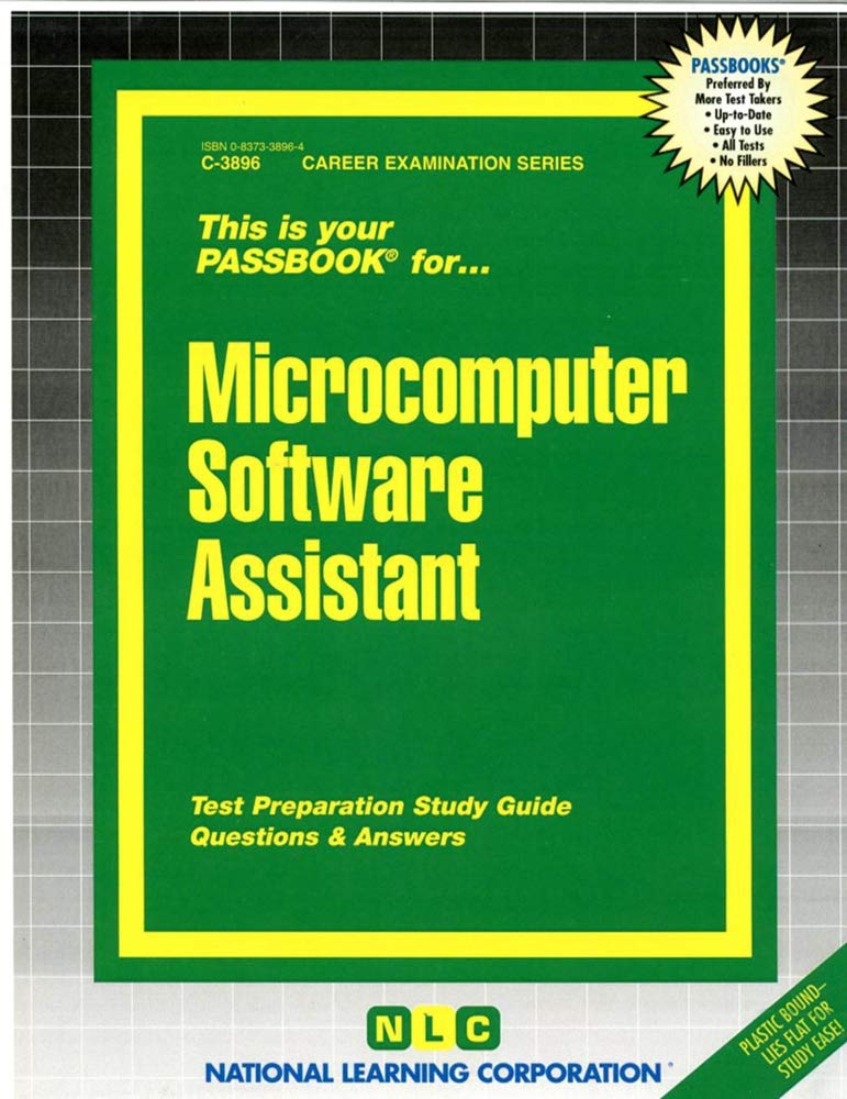 Microcomputer Software Assistant: Passbooks Study Guide