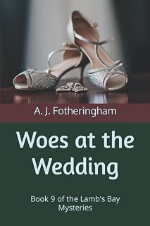 Woes at the Wedding (The Lamb’s Bay Mysteries)