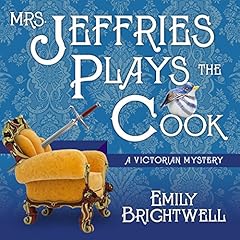 Mrs. Jeffries Plays the Cook Audiobook By Emily Brightwell cover art