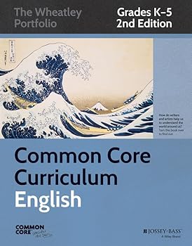 Paperback Common Core Curriculum: English, Grades K-5 (Common Core English: The Wheatley Portfolio) Book