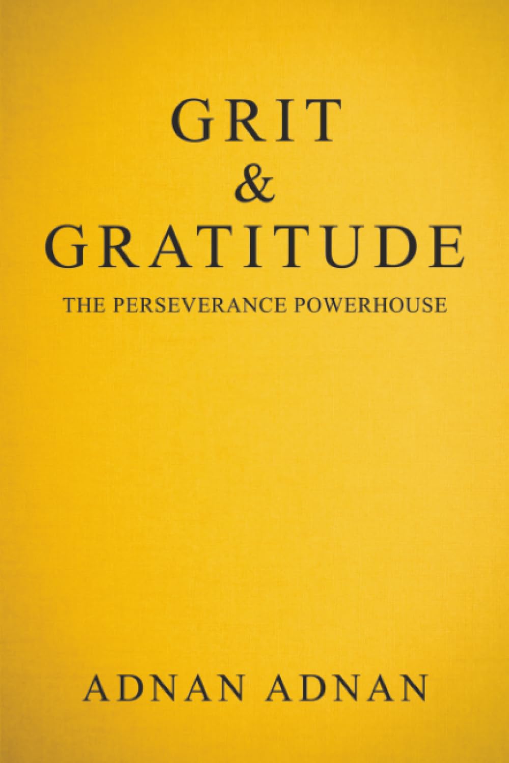 Grit & Gratitude: The Perseverance Powerhouse