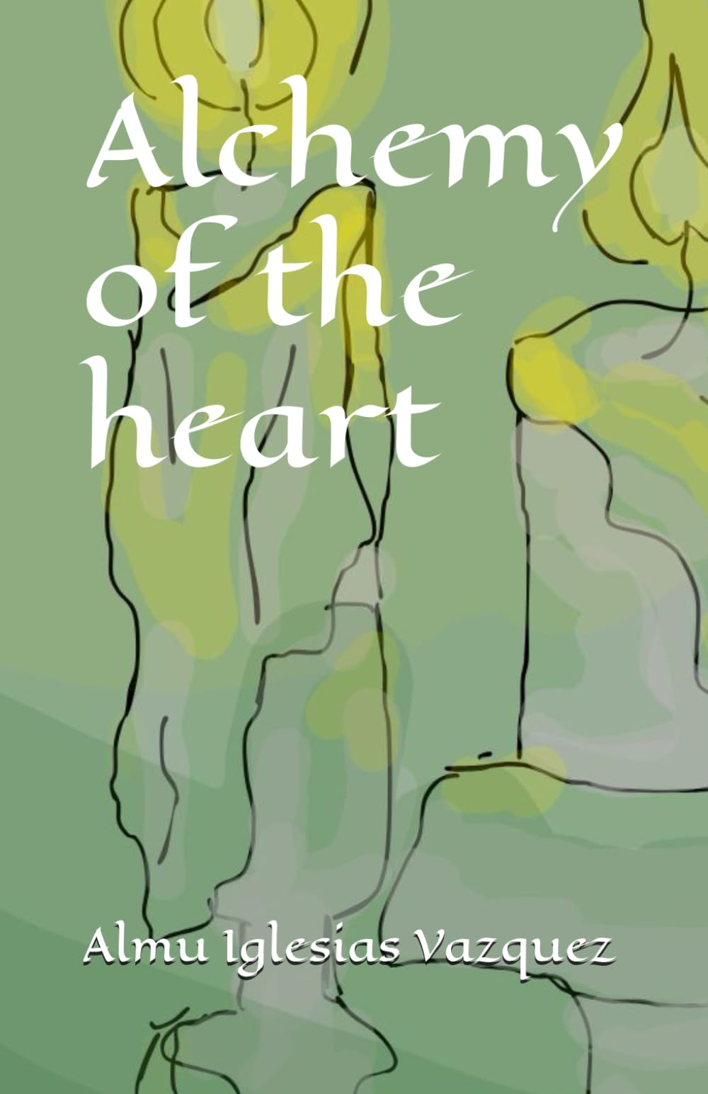 Alchemy of the heart