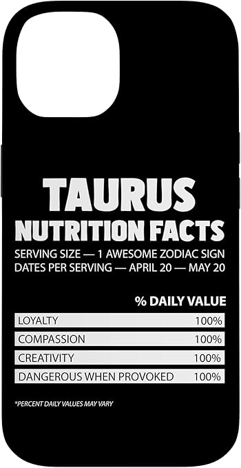 Taurus Nutrition Facts Astrology Zodiac Sign Case for iPhone 14