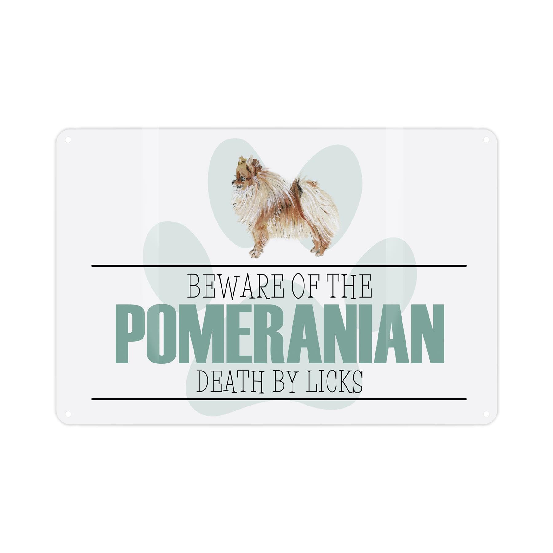 Pomeranian Novelty Dog Sign - Beware the Dog Funny Metal Plaque - Paw Print Pet Wall Decor 28cm x 20cm