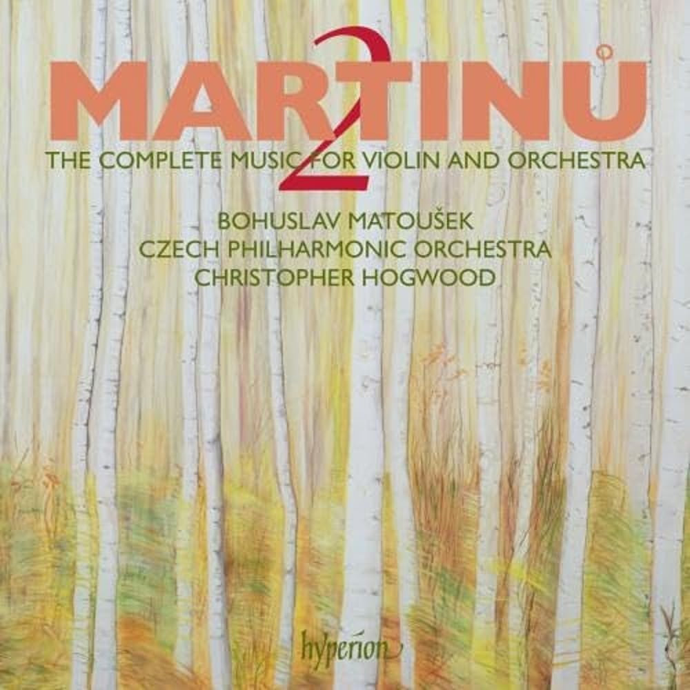 Martinu: The complete music for violin and orchestra, Vol. 2