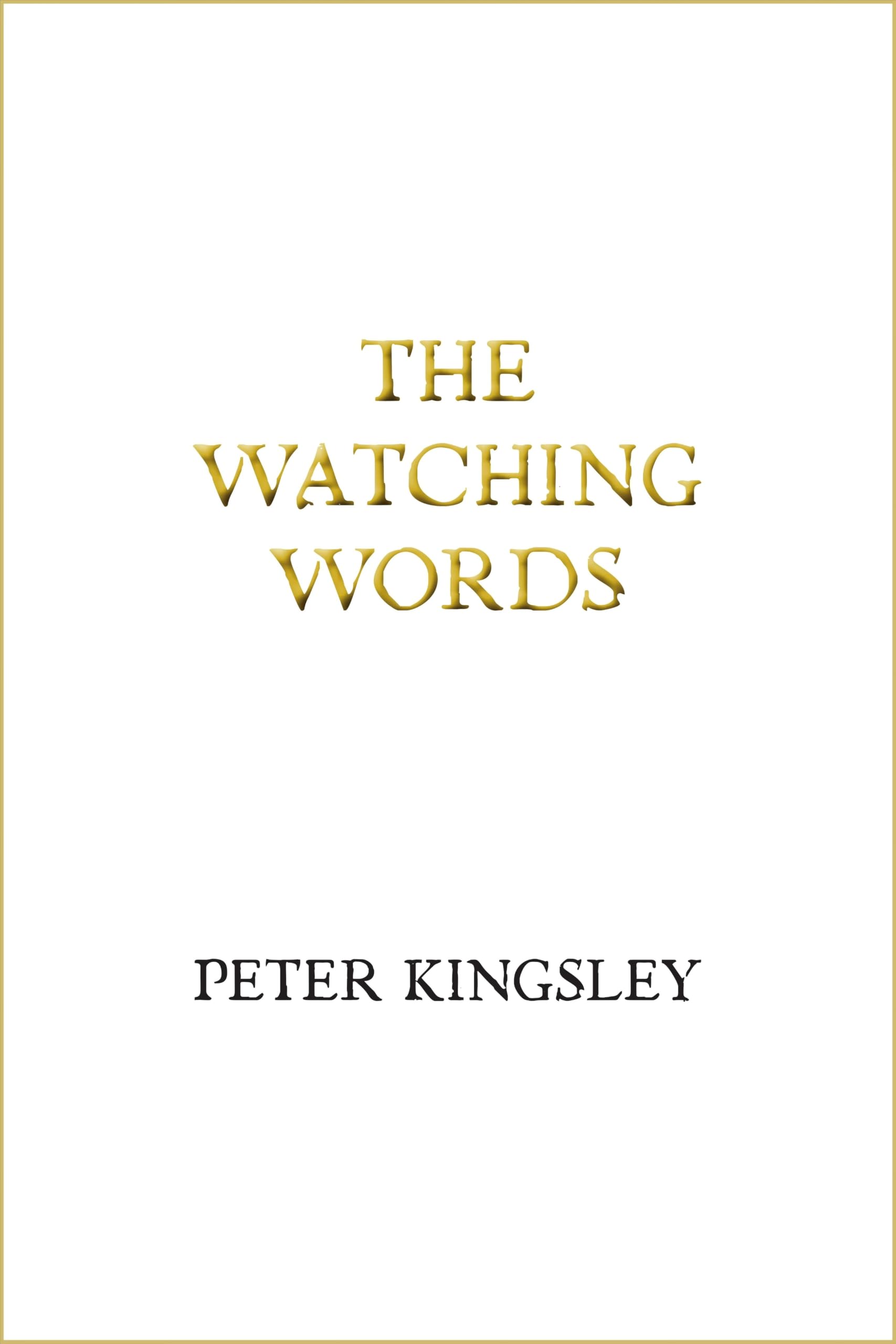 The Watching Words
