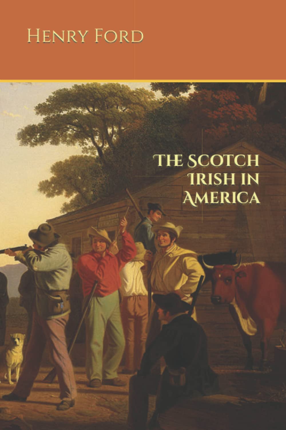 The Scotch Irish in America