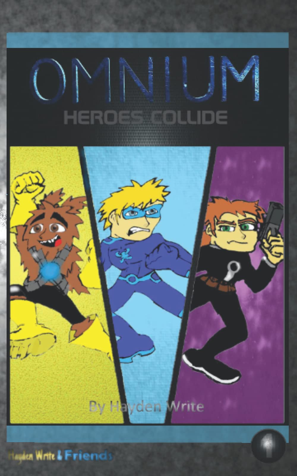 OMNIUM: Heroes Collide: 1