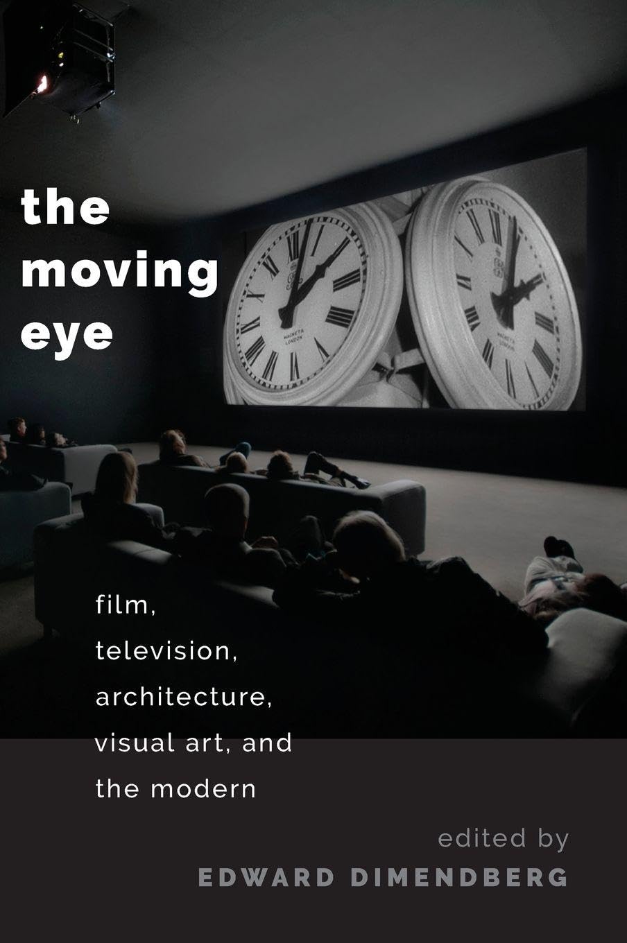 The Moving Eye Film essai architecture art moderne et histoire de la télévision