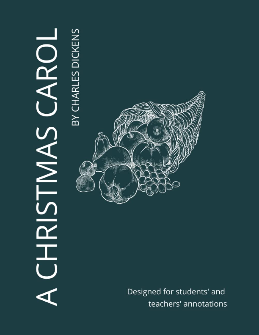 A Christmas Carol - With WIDE MARGINS. Designed for GCSE students' and teachers' annotations: A4 size. Includes embedded glossary