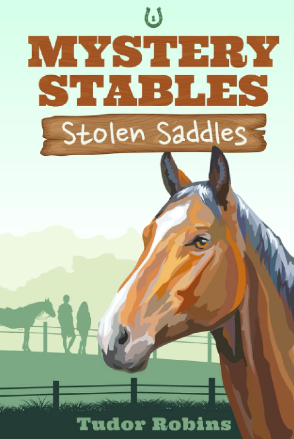 Stolen Saddles (Mystery Stables)