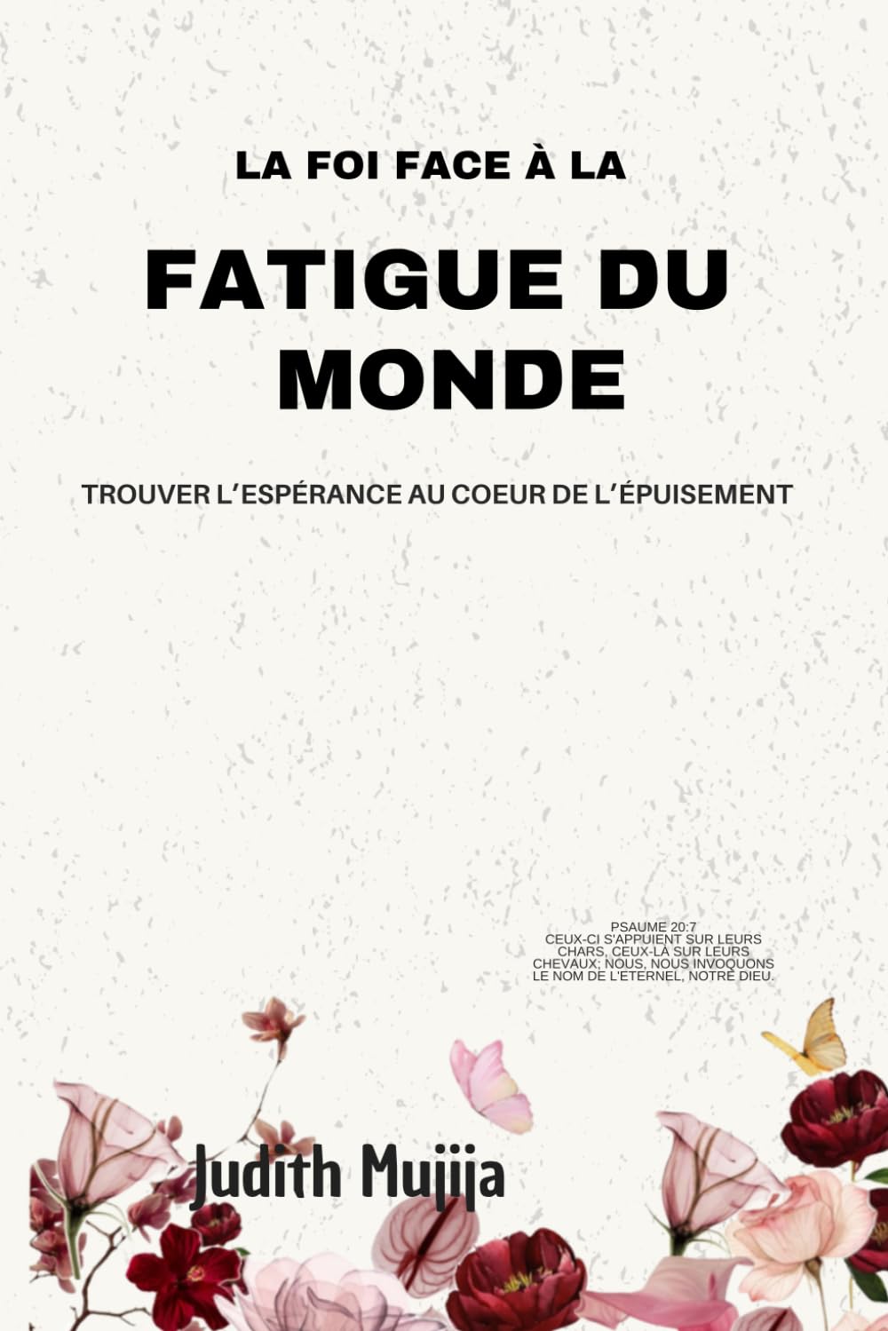 La Foi Face À La Fatigue Du Monde: Trouver l’espérance au cœur de l’épuisement