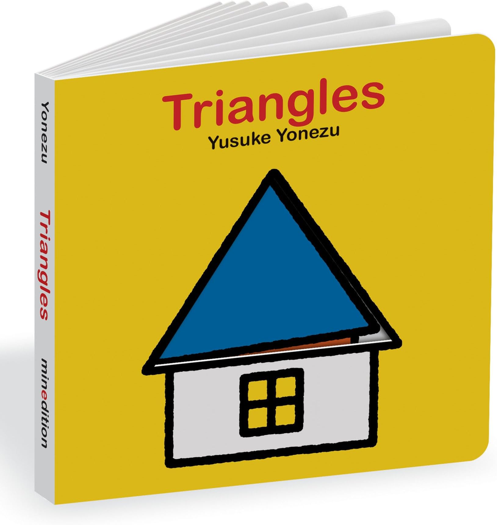 Triangles (Yonezu Board Book): An Interactive Shapes Book for the Youngest Readers
