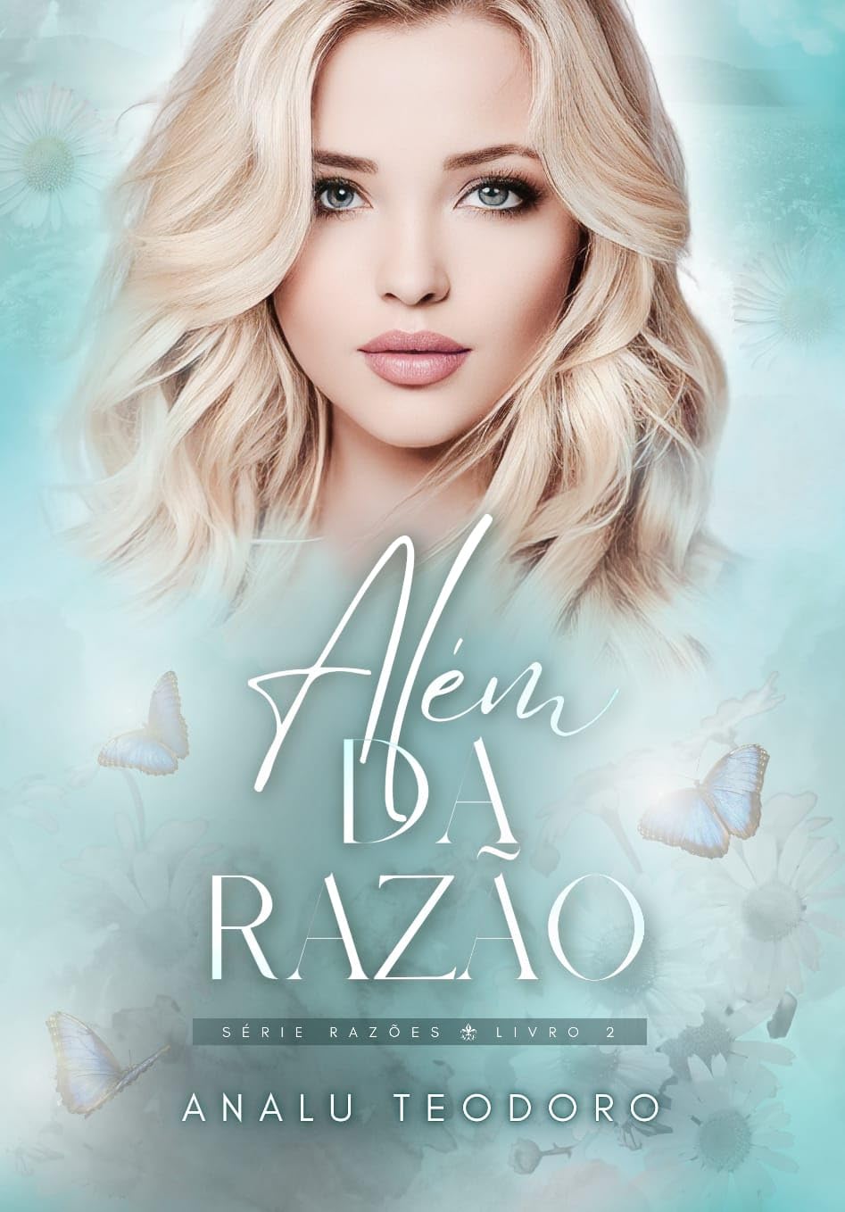 Além da Razão (Razões Livro 2)