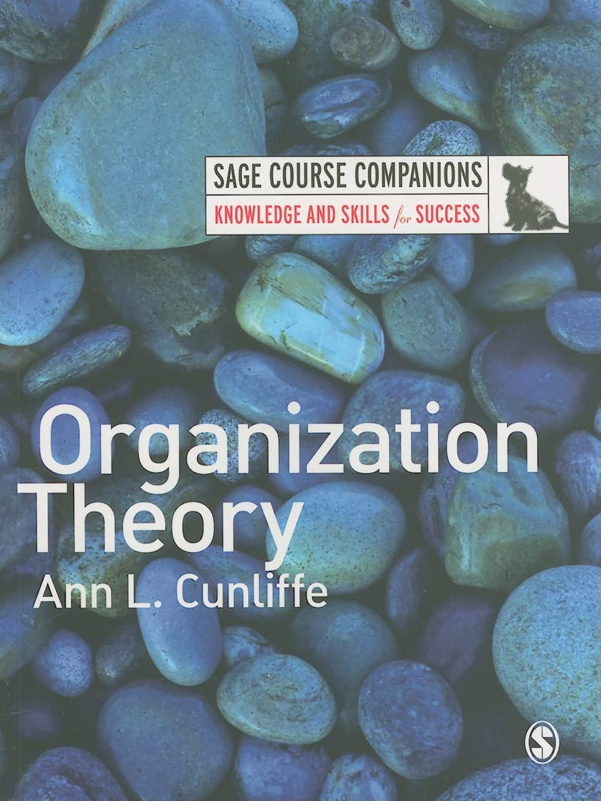 Organization Theory (SAGE Course Companions series)