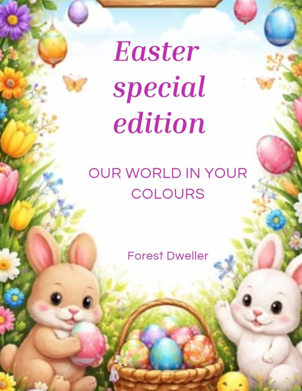 Easter Special Edition: Coloring Book (Our World in your Colours)