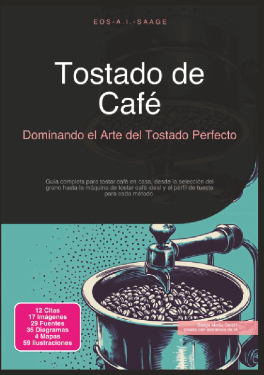 Tostado de Café: Dominando el Arte del Tostado Perfecto