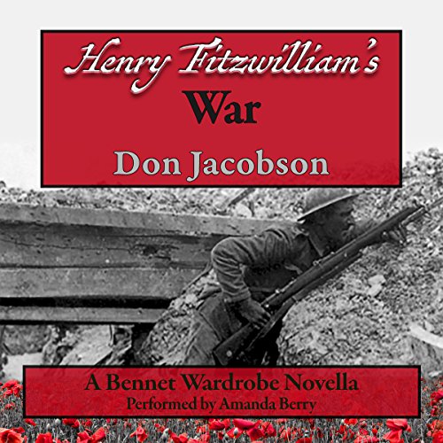 Cover art for Henry Fitzwilliam's War (Bennet Wardrobe Series Book 2)