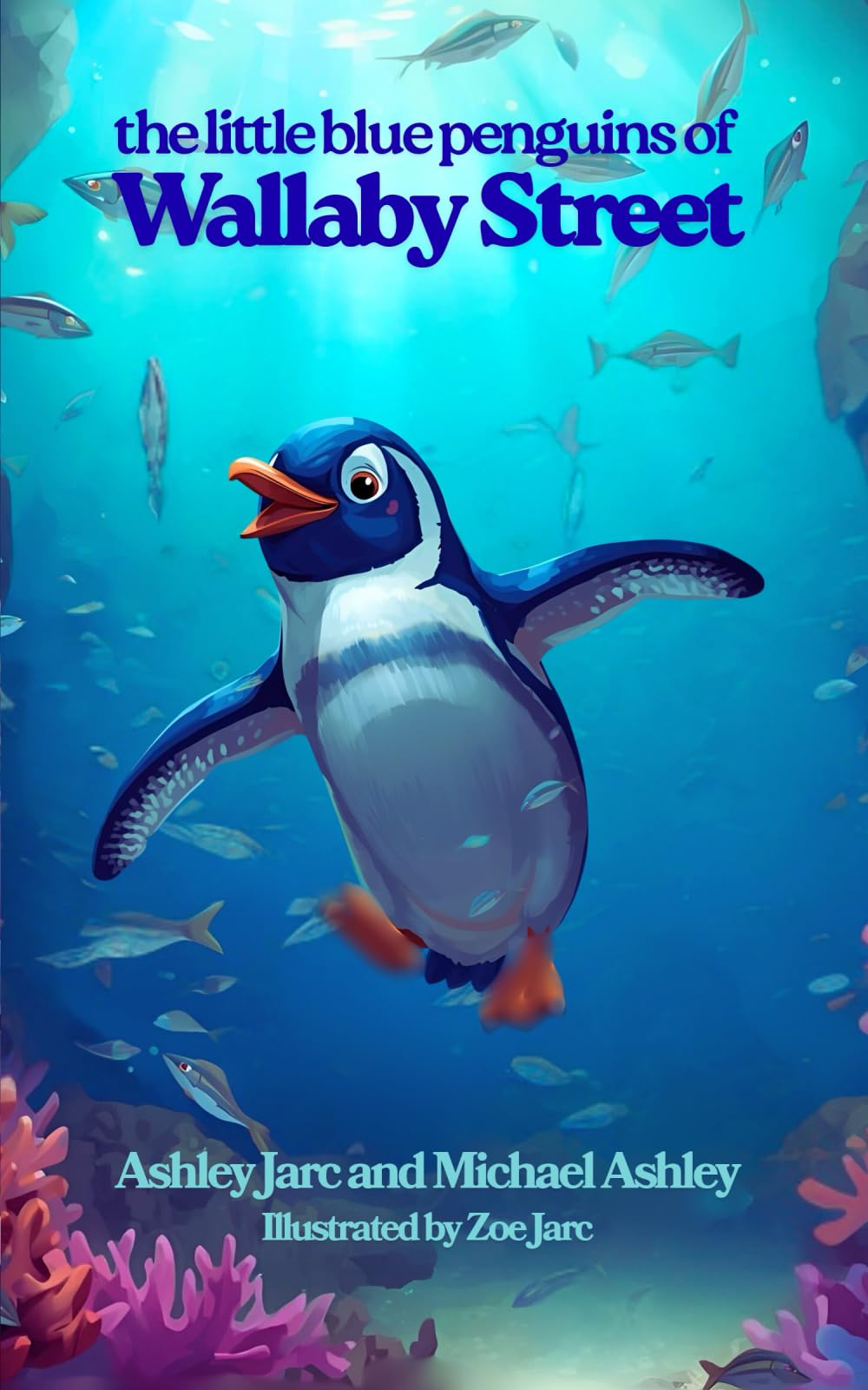 The Little Blue Penguins of Wallaby Street: Adventures in Finance