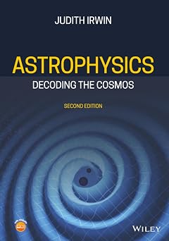 Astrophysics Decoding the Cosmos