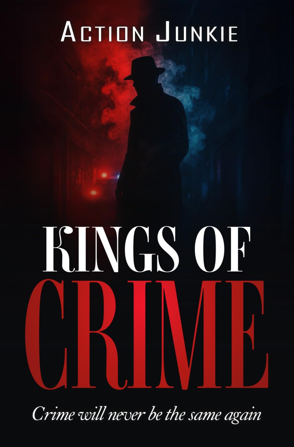KINGS OF CRIME: Crime will never be the same again