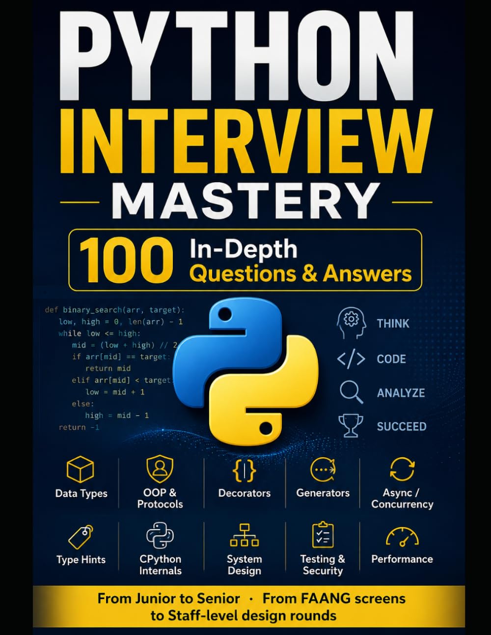 PYTHON INTERVIEW MASTERY: 100 In-Depth Questions & Answers