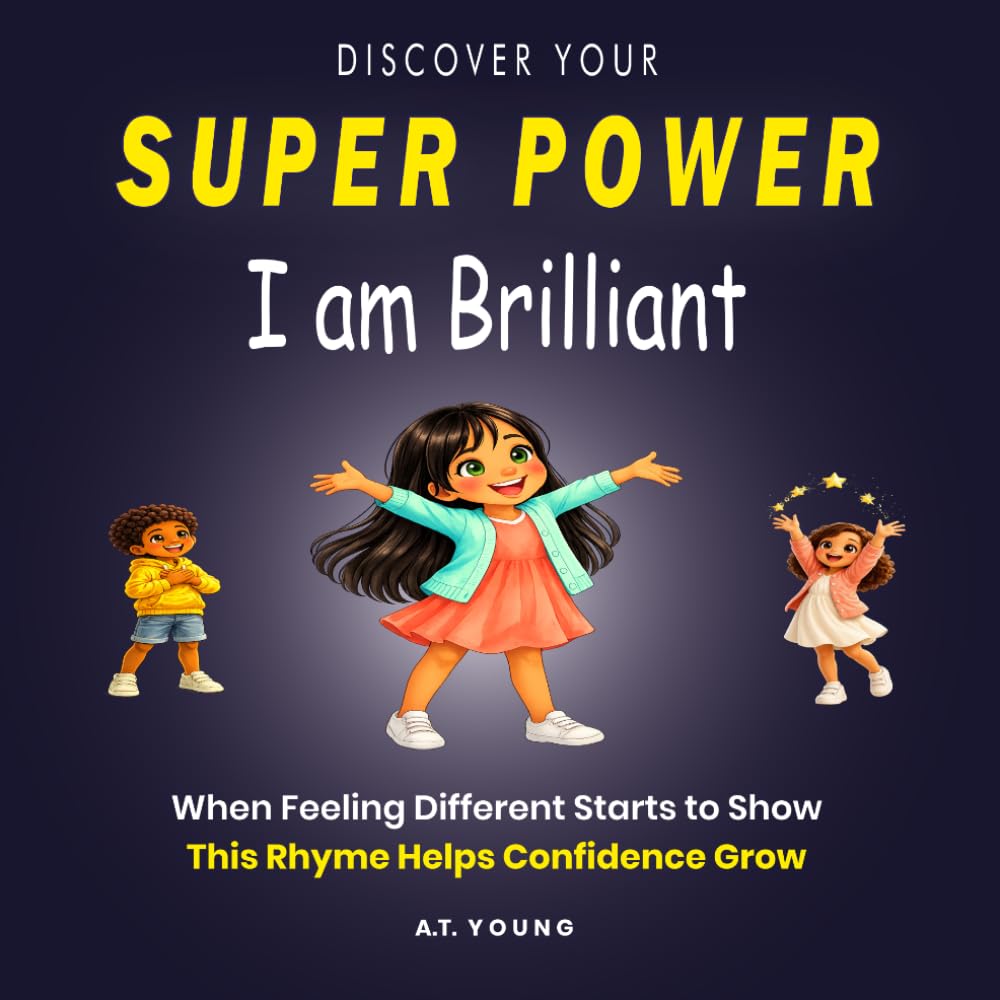 Super Power: I am Brilliant