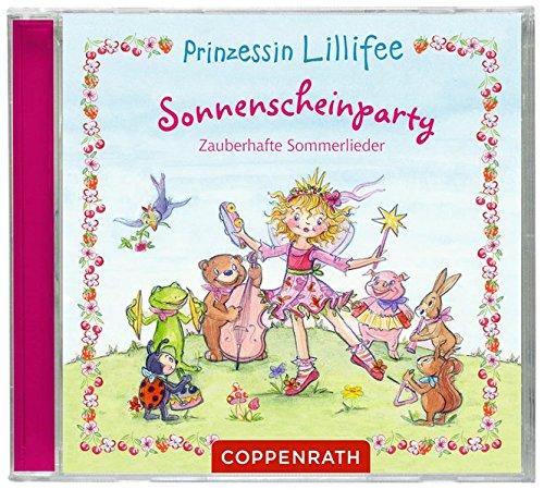 Prinzessin Lillifee - Sonnenscheinparty (CD): Zauberhafte Sommerlieder Prinzessin Lillifee - Sonnenscheinparty (CD): Zauberhafte Sommerlieder