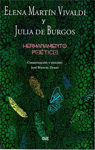 Elena Martin Vivaldi y Julia de Burgos: Hermanamiento Poetico