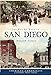 The Way We Were in San Diego (American Chronicles)