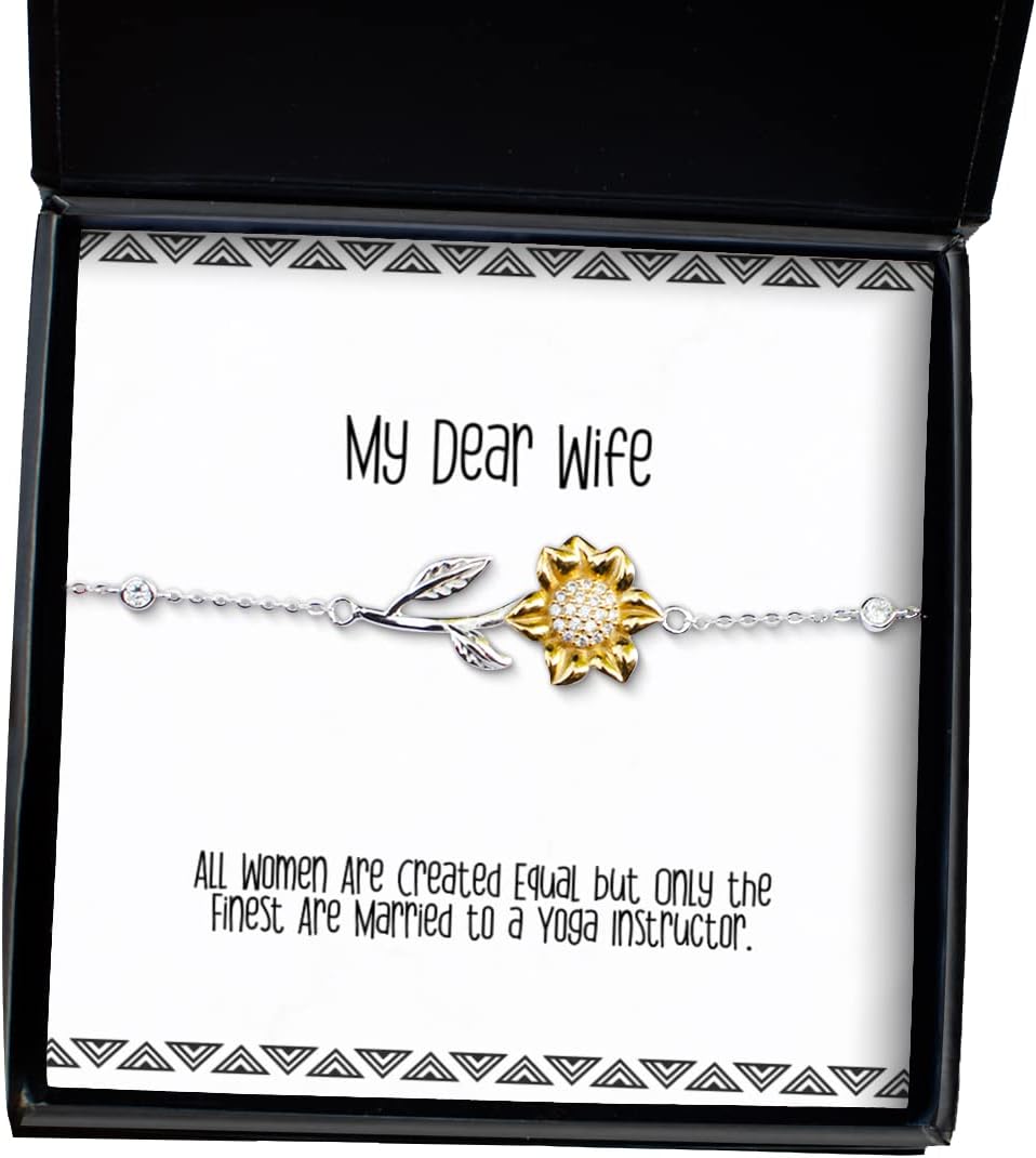 Useful Wife, All Women are Created Equal but Only The Finest are Married to a Yoga, Joke Holiday Sunflower Bracelet for Wife